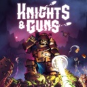 骑士与枪/Knights & Guns