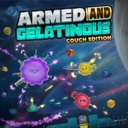 武装果冻：沙发版/Armed and Gelatinous: Couch Edition